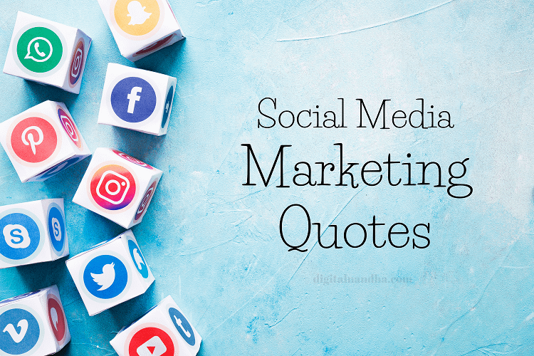 Social Media Marketing Quotes