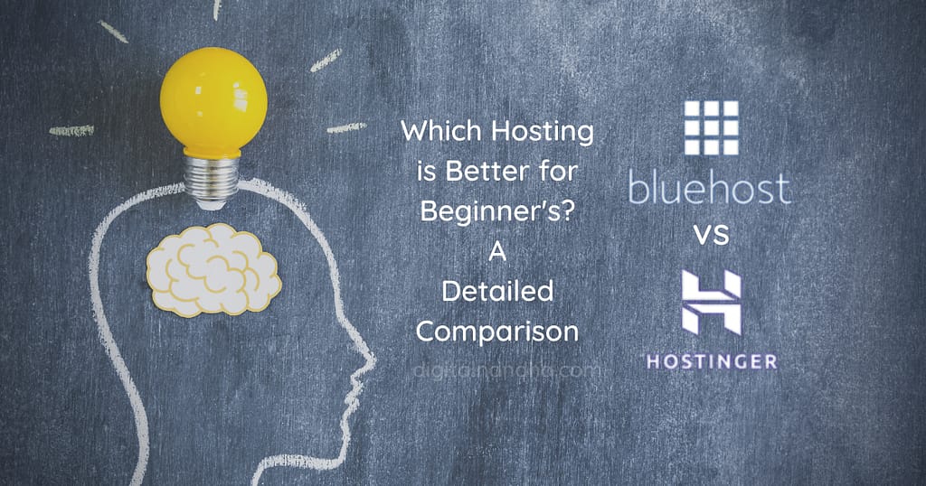 Bluehost vs Hostinger: Which is Best for Beginner?