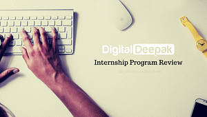 Digital Deepak Internship Program Review